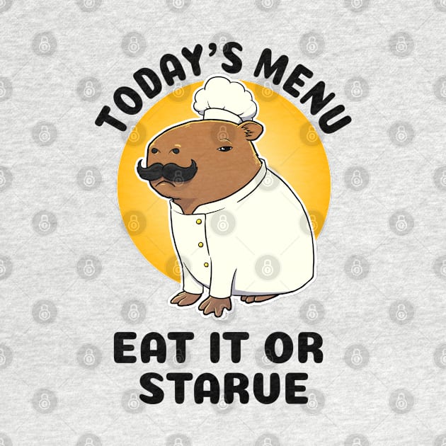 Today's menu eat it or starve Capybara Chef by capydays